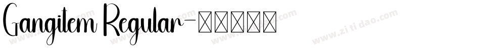 Gangitem Regular字体转换